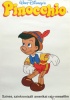 Walt Disney : Pinocchio - Színes, szinkronizált rajz-mesefilm