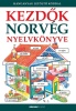 Davies, Helen - Kőszegi Dóra : Kezdők norvég nyelvkönyve 