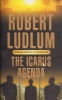 Ludlum, Robert : The Icarus Agenda