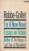 Robbe-Grillet, Alain : For a New Novel - Essays on Fiction