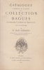 Szendrei, Jean Dr. : Catalogue Descriptif et Illustré de la Collection De Bagues De Madame Gustave De Tarnóczy - Avec 300 Gravures