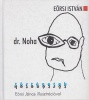 Eörsi István : Dr. Noha - történetek  (Dedikált)