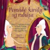 Fodor Veronika : Pomádé király új ruhája (CD melléklettel)
