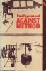 Feyerabend, Paul K. : Against Method - Outline of an anarchistic* theory of knowledge