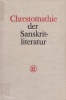 Mylius, Klaus : Chrestomathie der Sanskritliteratur