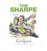 Sharpe, Tom  : The Gropes