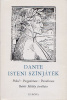 Dante  : Isteni színjáték