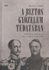 Rosonczy Ildikó : A biztos győzelem tudatában - Miklós cár és fővezére az 1849-es magyar hadjáratról