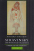 Taruskin, Richard : Stravinsky and the Russian Traditions - A Biography of the Works Through Mavra. Volume 2.