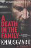Knausgaard, Karl Ove : A Death in the Family - My Struggle: Book 1.