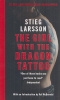 Larsson, Stieg : The Girl with the Dragon Tattoo