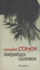 Cohen, Leonard  : Szépséges lúzerek