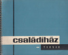 D. Szabó László (szerk.) : Családiház-tervek [1967]