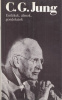 Jung, Carl Gustav  : Emlékek, álmok, gondolatok