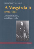 Miskolczy Ambrus : A Vasgárda II. (1937-1964)