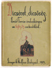 EMŐD Tamás : Dicséret, dicsőség. - - énekeskönyve az 1914–15. esztendőkből 