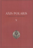 Bódvai András (szerk.) : Axis Polaris - Tradicionális tanulmányok X.
