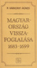 R. Várkonyi Ágnes : Magyarország visszafoglalása 1683-1699