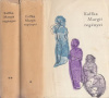 Kaffka Margit : -- regényei I-II.
