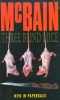 McBain, Ed  : Three blind mice