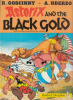 Goscinny (Text) - Uderzo (Drawings) : Asterix and the Black Gold (An Asterix Adventure)