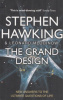 Hawking, Stephen - Leonard Mlodinow : The Grand Design