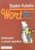 Szabó Katalin : Wort Stamm Spiel Schatz - Szóképzés a német nyelvben