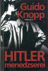 Knopp, Guido : Hitler menedzserei
