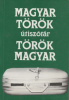 Dávid Géza (szerk.) : Török-magyar / magyar-török útiszótár