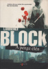 Block, Lawrence : A penge élén