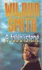 Smith, Wilbur : A folyó istene