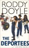 Doyle, Roddy : The Deportees and Other Stories