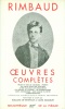 Rimbaud, Arthur : Oeuvres Complètes 