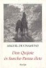 Unamuno, Miguel de  : Don Quijote és Sancho Panza élete