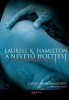 Hamilton, Laurell K. : A nevető holttest - Anita Blake, vámpírvadász 2.