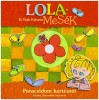 D. Tóth Kriszta : Lolamesék - Paracsidom kertészet + DVD