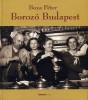 Buza Péter : Borozó Budapest