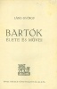 Láng György : Bartók élete és művei