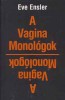 Ensler, Eve : A Vagina monológok