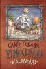 Collodi, Carlo : Pinocchio kalandjai. Egy bábu története
