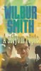 Smith, Wilbur : A sólyom röpte