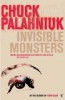 Palahniuk, Chuck  : Invisible Monsters