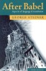 Steiner, George  : After Babel: Aspects of Language and Translation
