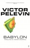 Pelevin, Viktor  : Babylon