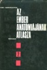 Szentágothai János -  Kiss Ferenc : Az ember anatómiájának atlasza (II.) - Atlas anatomiae corporis humani 