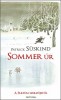Süskind, Patrick : Sommer úr története