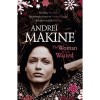 Makine, Andreï  : The Woman Who Waited