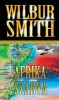 Smith, Wilbur : Afrika szarva