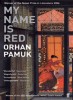Pamuk, Orhan  : My Name is Red