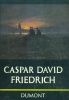 Schmied, Wieland : Caspar David Friedrich